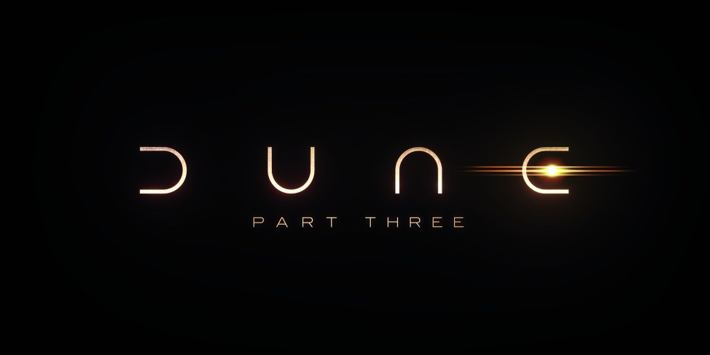 MARTIN GROVE’S 🐝🐝🐝🐝 2026 PREVIEW BUZZ: “DUNE 3” COMING TO THEATRES FOR&nbsp;CHRISTMAS